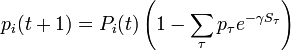 p_i(t + 1) = P_i(t)\left(1 - \sum_\tau p_\tau e^{-\gamma S_\tau}\right)